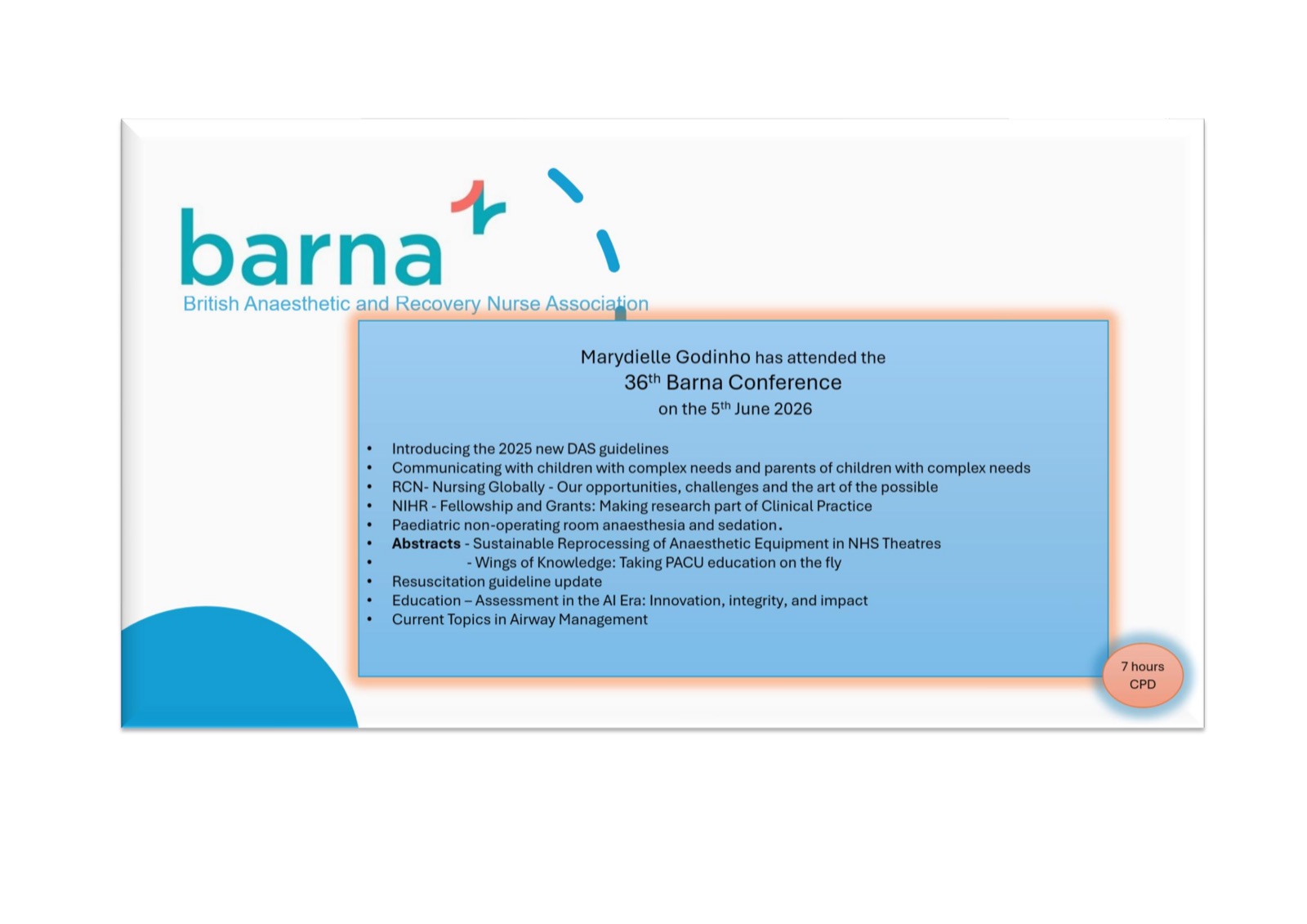 36th British Anaesthetic and Recovery Nurse Association conference CPD attendance certificate for Marydielle Godinho, 7 hours, June 2026.